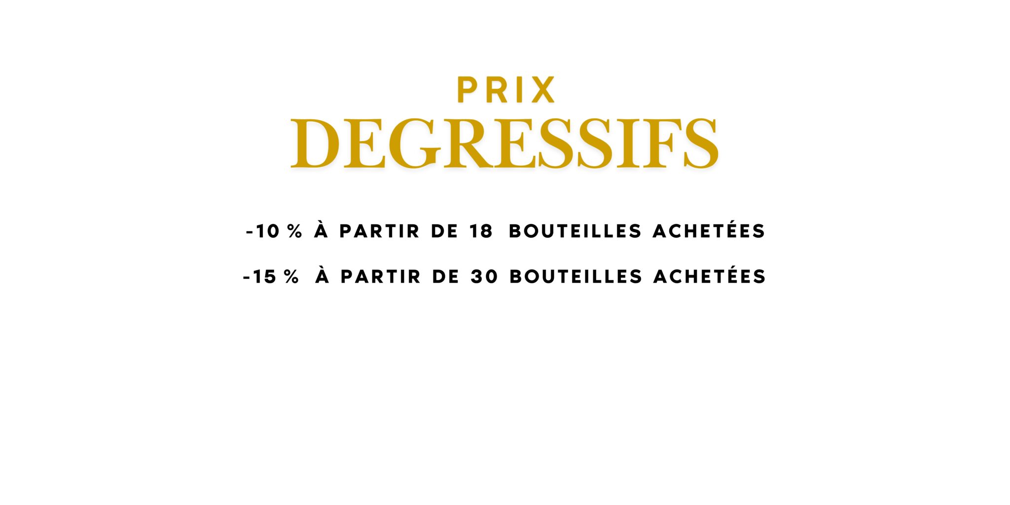 Prix Dégressifs